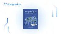 Книга «PostgreSQL 18. Оптимизация запросов»: основы работы планировщика в компактном формате