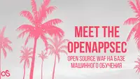 Meet the OpenAppSec: open-source WAF на базе машинного обучения